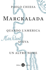 E-book, Marckalada : quando l'America aveva un altro nome, Editori Laterza