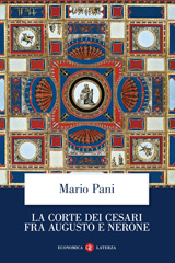 E-book, La corte dei Cesari fra Augusto e Nerone, Editori Laterza