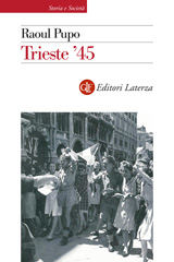 E-book, Trieste '45, Editori Laterza