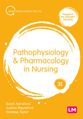 E-book, Pathophysiology and Pharmacology in Nursing, Ashelford, Sarah, Learning Matters