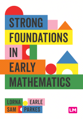 E-book, Strong Foundations in Early Mathematics, Learning Matters
