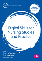 E-book, Digital Skills for Nursing Studies and Practice, Learning Matters