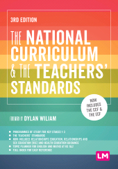 m, The National Curriculum and the TeachersâÂÂ² Standards, Learning Matters