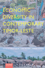 E-book, Economic Diversity in Contemporary Timor-Leste, Leiden University Press