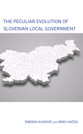 E-book, The Peculiar Evolution of Slovenian Local Government, Lexington Books