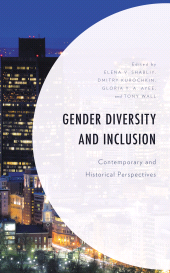 E-book, Gender Diversity and Inclusion : Contemporary and Historical Perspectives, Lexington Books