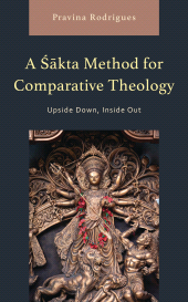 E-book, A Sakta Method for Comparative Theology : Upside Down, Inside Out, Lexington Books