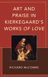 E-book, Art and Praise in Kierkegaard's Works of Love, Lexington Books
