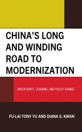 E-book, China's Long and Winding Road to Modernization : Uncertainty, Learning, and Policy Change, Lexington Books