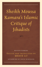 E-book, Sheikh Moussa Kamara's Islamic Critique of Jihadists, Lexington Books