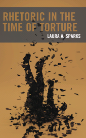 E-book, Rhetoric in the Time of Torture, Lexington Books