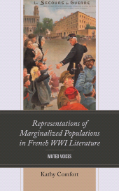 E-book, Representations of Marginalized Populations in French WWI Literature : Muted Voices, Lexington Books