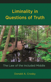 E-book, Liminality in Questions of Truth : The Law of the Included Middle, Lexington Books