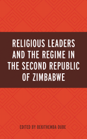 E-book, Religious Leaders and the Regime in the Second Republic of Zimbabwe, Lexington Books