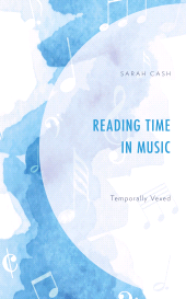 E-book, Reading Time in Music : Temporally Vexed, Lexington Books