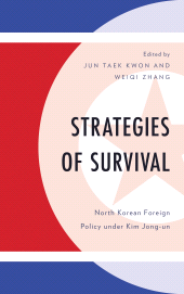 E-book, Strategies of Survival : North Korean Foreign Policy under Kim Jong-un, Lexington Books