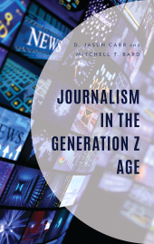 E-book, Journalism in the Generation Z Age, Lexington Books