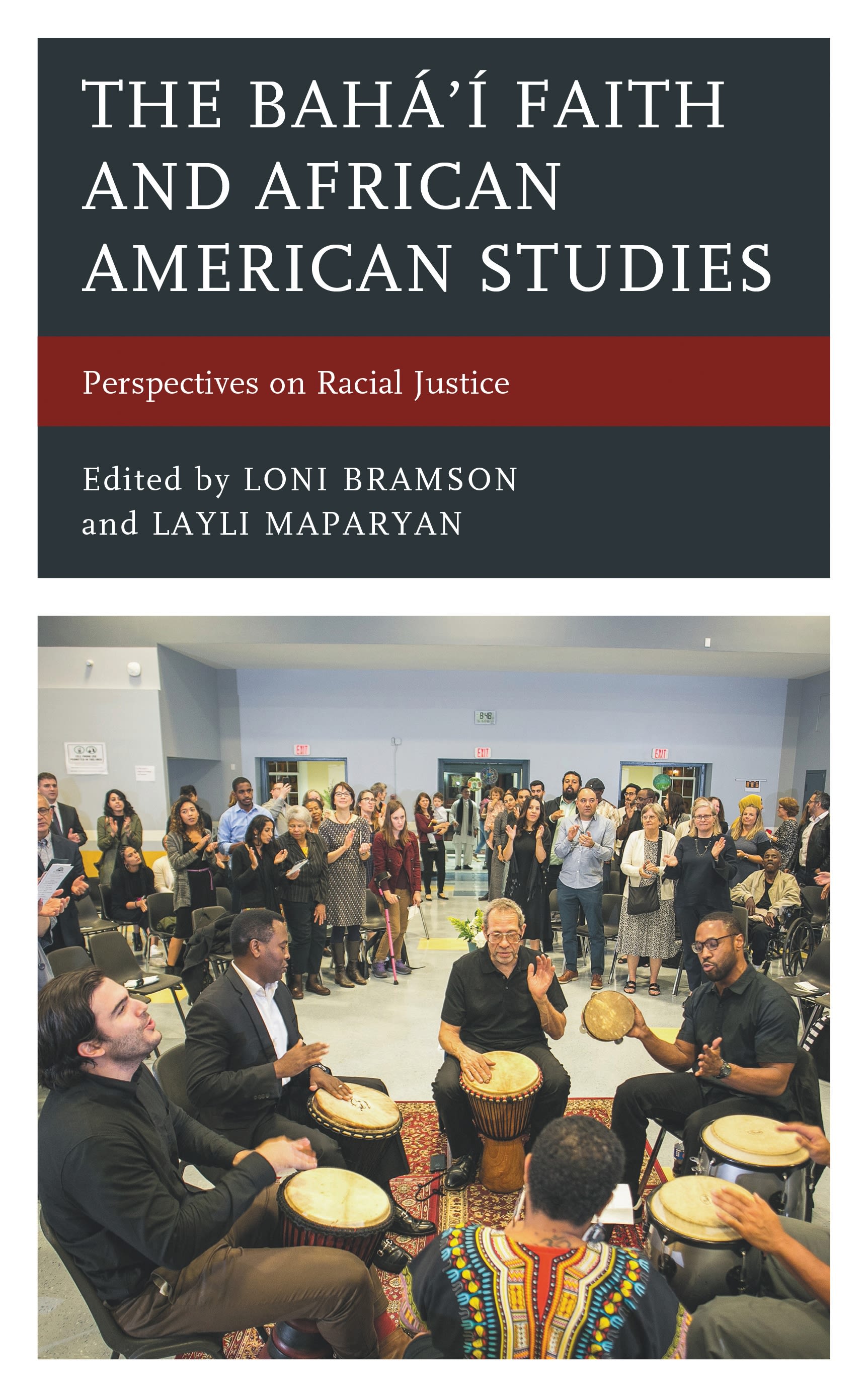 E-book, The Bahá'í Faith and African American Studies : Perspectives on Racial Justice, Lexington Books