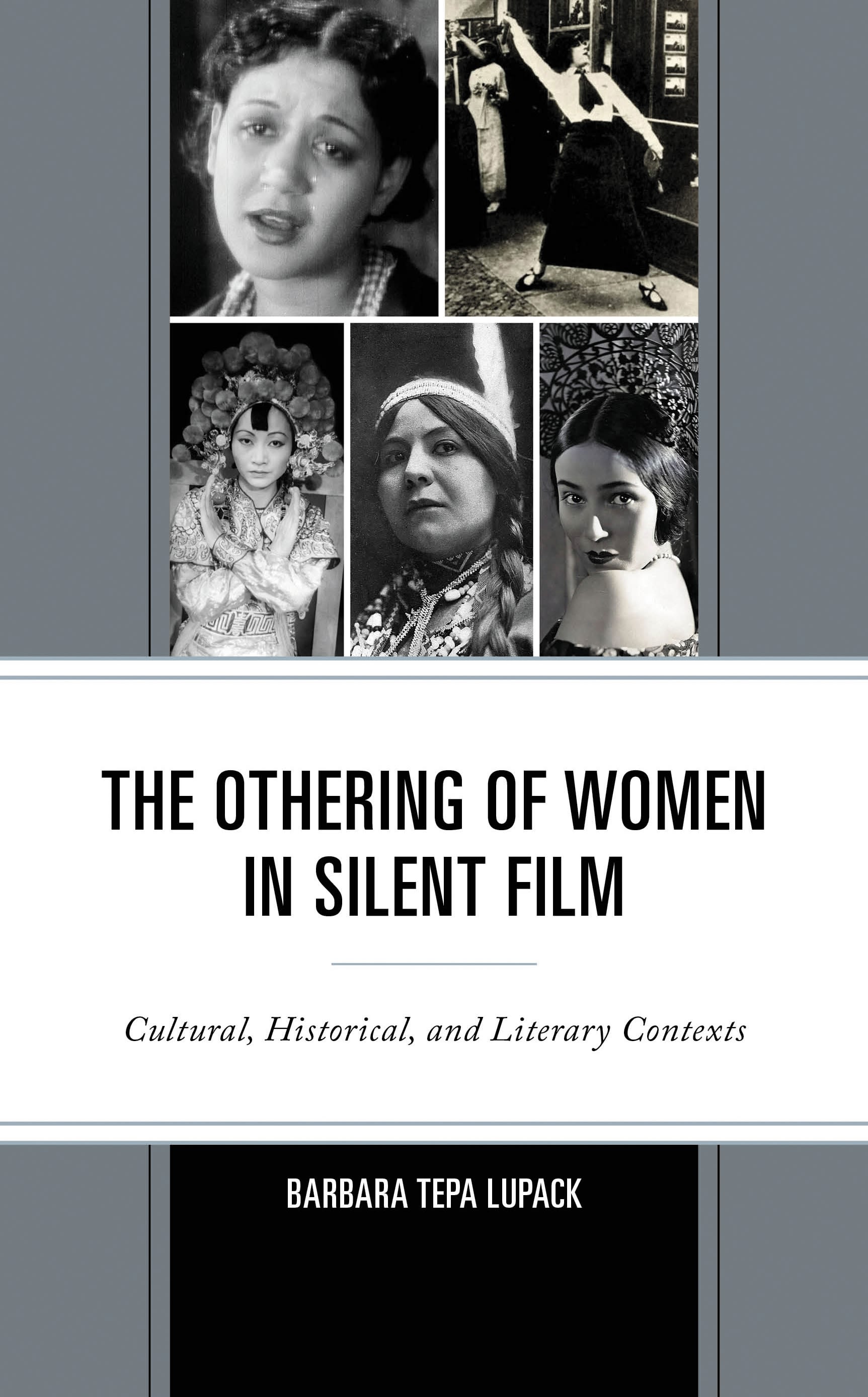 E-book, The Othering of Women in Silent Film : Cultural, Historical, and Literary Contexts, Lexington Books