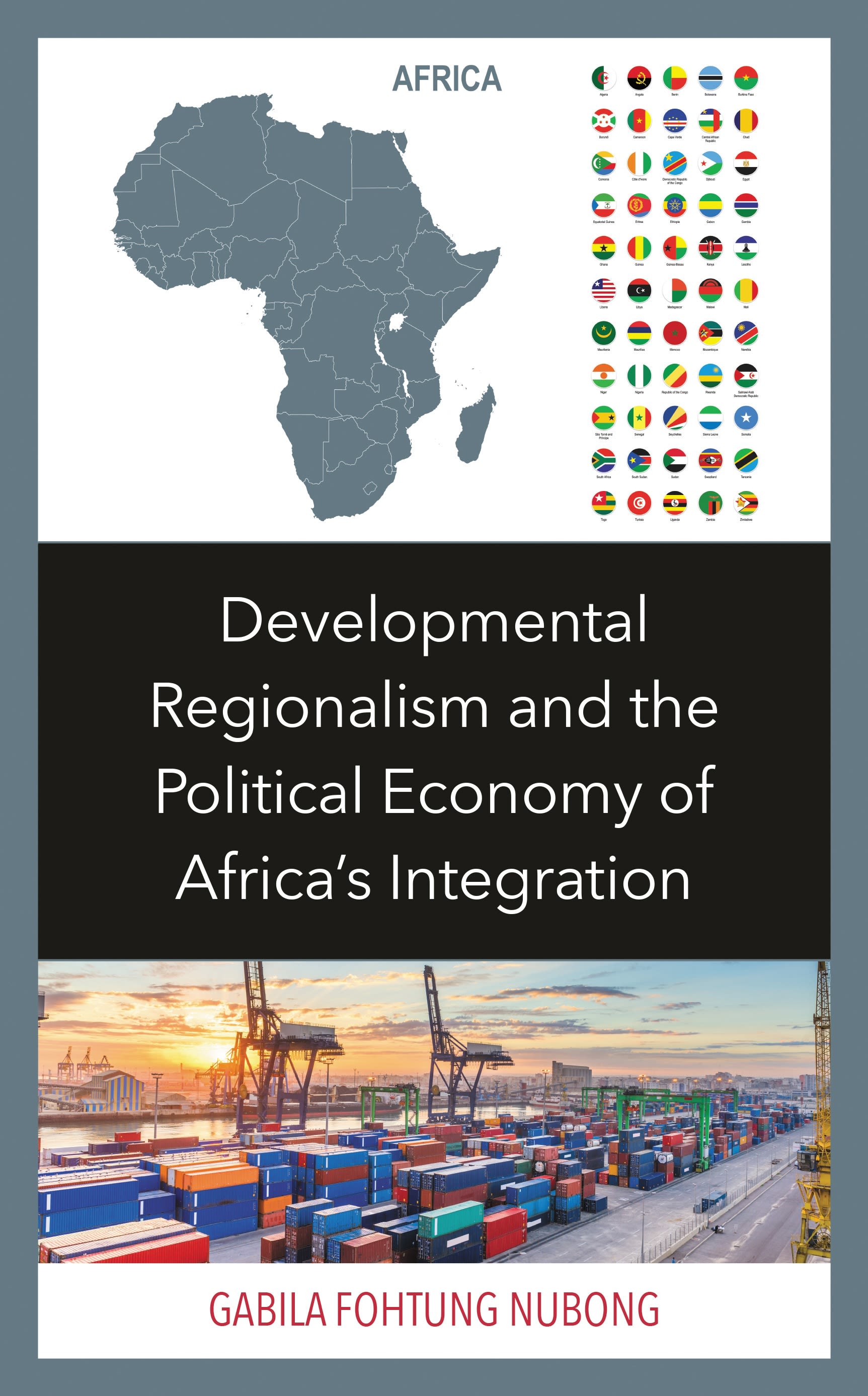 E-book, Developmental Regionalism and the Political Economy of Africa's Integration, Lexington Books