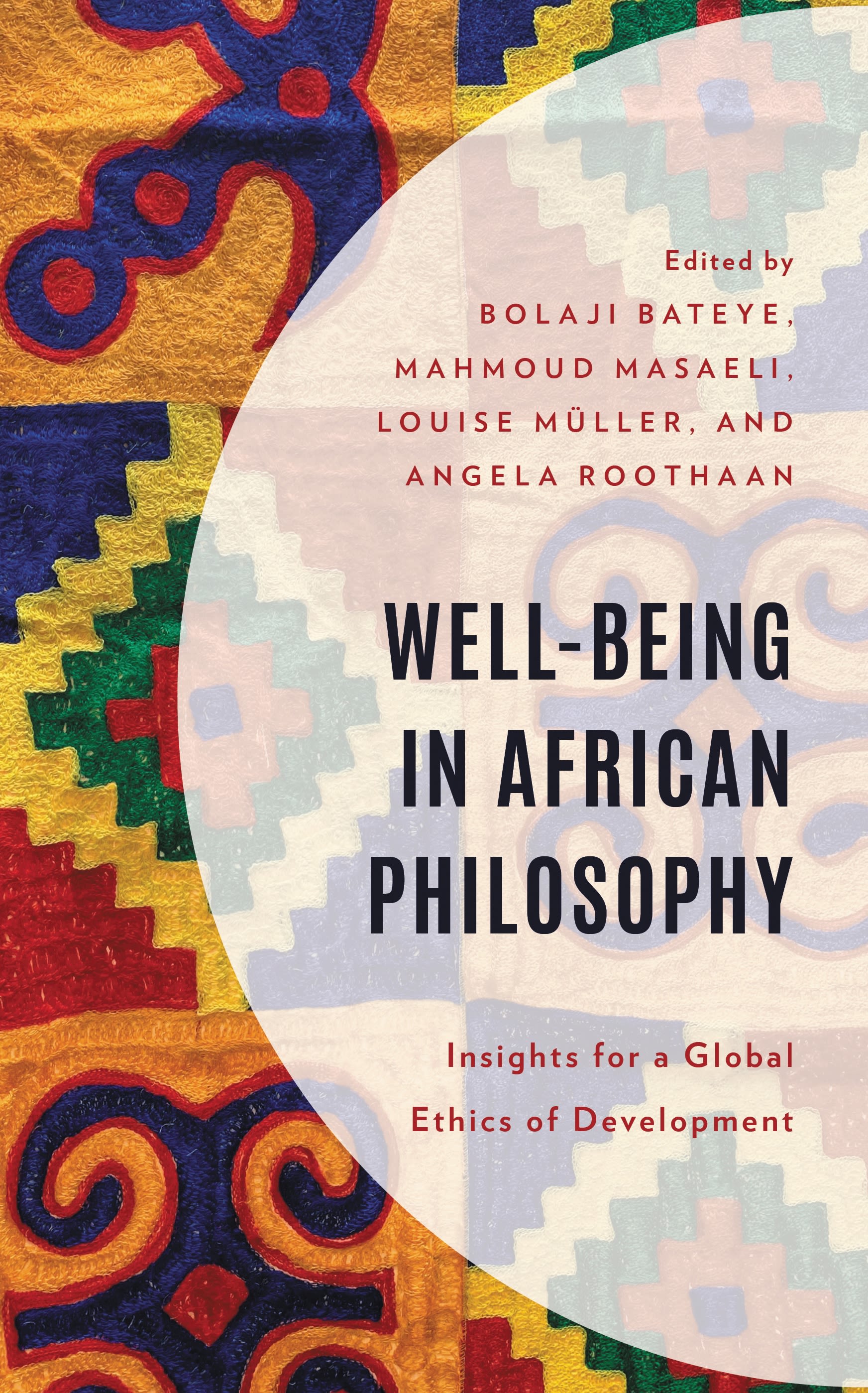 E-book, Well-Being in African Philosophy : Insights for a Global Ethics of Development, Lexington Books