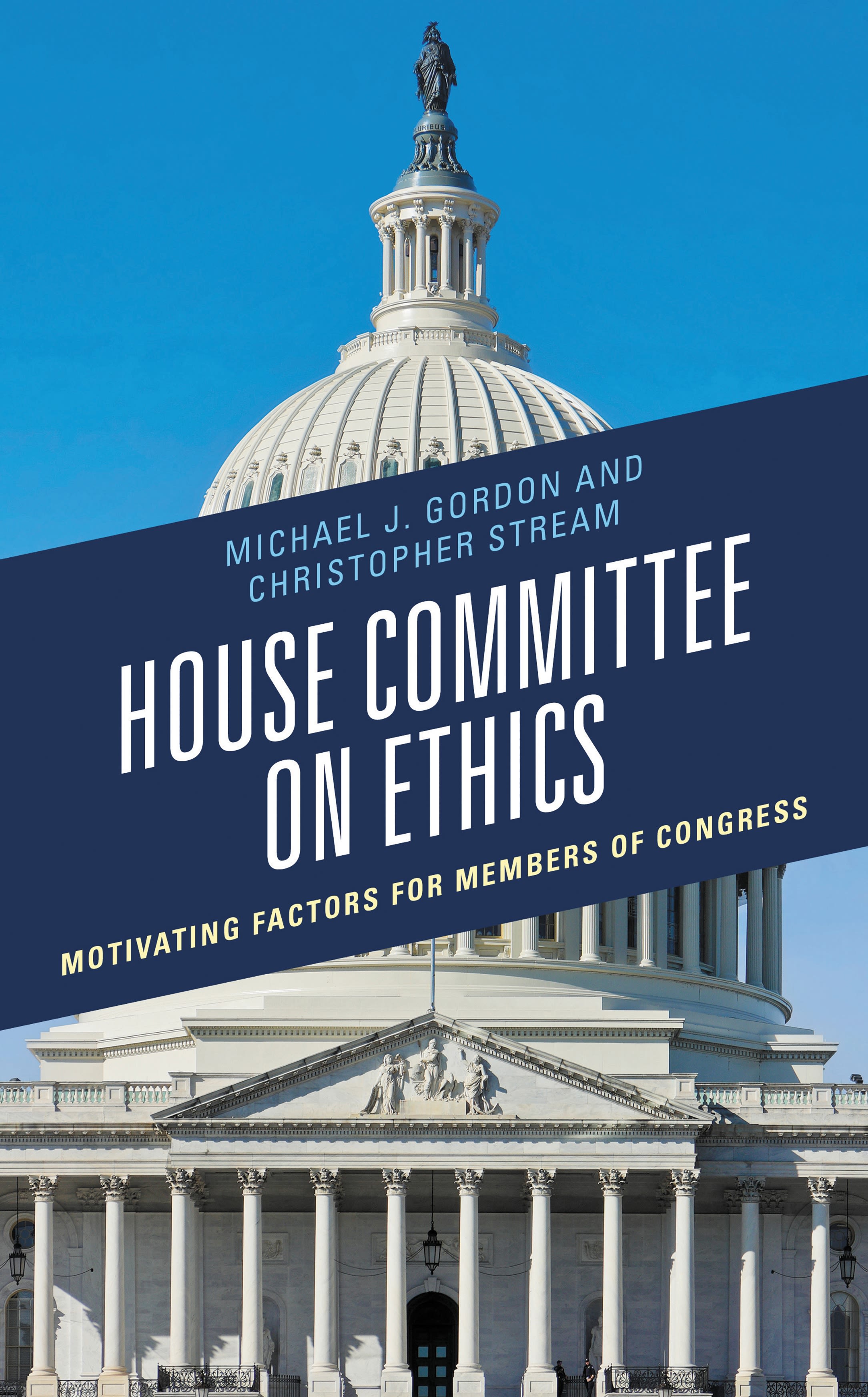 E-book, House Committee on Ethics : Motivating Factors for Members of Congress, Lexington Books