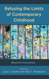 E-book, Refusing the Limits of Contemporary Childhood : Beyond Innocence, Lexington Books
