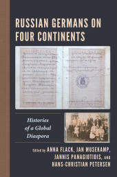 eBook, Russian Germans on Four Continents : Histories of a Global Diaspora, Lexington Books