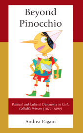 E-book, Beyond Pinocchio : Political and Cultural Dissonance in Carlo Collodi's Primers (1877-1890), Lexington Books