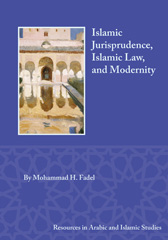 E-book, Islamic Jurisprudence, Islamic Law, and Modernity, Fadel, Mohammad H., Lockwood Press