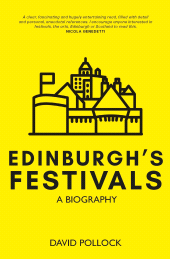 E-book, Edinburgh's Festivals : A Biography, Luath Press