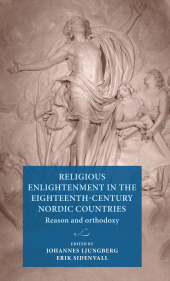 E-book, Religious Enlightenment in the eighteenth-century Nordic countries : Reason and orthodoxy, Lund University Press