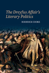 E-book, The Dreyfus Affair's Literary Politics, Cooke, Roderick, Liverpool University Press
