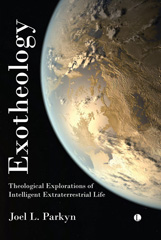 eBook, Exotheology : Theological Explorations of Intelligent Extraterrestrial Life, The Lutterworth Press