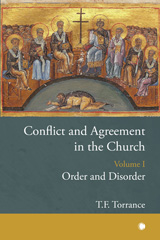 E-book, Conflict and Agreement in the Church : Order and Disorder, The Lutterworth Press