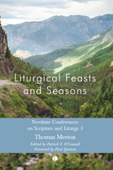 E-book, Liturgical Feasts and Seasons : Novitiate Conferences on Scripture and Liturgy 3, The Lutterworth Press, The Lutterworth Press