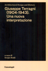E-book, Giuseppe Terragni (1904-1943) : una nuova interpretazione, FrancoAngeli