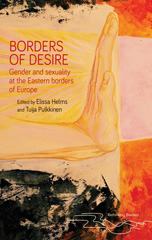 E-book, Borders of desire : Gender and sexuality at the Eastern borders of Europe, Manchester University Press