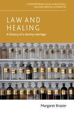 eBook, Law and healing : A history of a stormy marriage, Brazier, Margaret, Manchester University Press