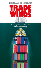 E-book, Trade winds : A voyage to a sustainable future for shipping, Beukelaer, Christiaan De., Manchester University Press