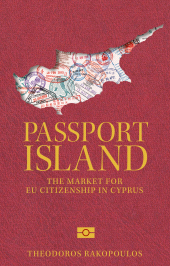 E-book, Passport island : The market for EU citizenship in Cyprus, Manchester University Press