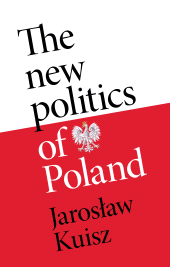 E-book, The new politics of Poland : A case of post-traumatic sovereignty, Manchester University Press