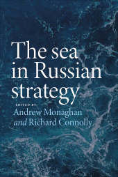 E-book, The sea in Russian strategy, Manchester University Press