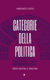 E-book, Categorie della politica : dopo destra e sinistra, Rogas edizioni