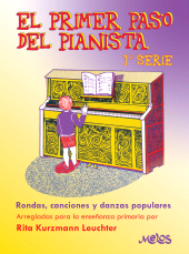 E-book, El primer paso del pianista : 1a serie, Melos Ediciones Musicales
