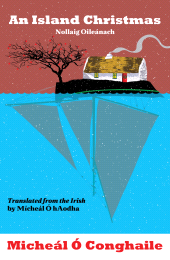 E-book, An Island Christmas - Nollaig Oileánach : Translated from the Irish by Mícheál Ó hAodha, Mercier Press