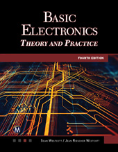 eBook, Basic Electronics : Theory and Practice, Westcott, Sean, Mercury Learning and Information