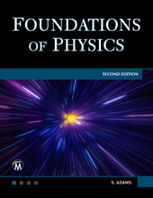 E-book, Foundations of Physics, Adams, Steve, Mercury Learning and Information