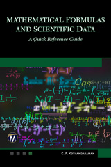 eBook, Mathematical Formulas and Scientific Data : A Quick Reference Guide, Mercury Learning and Information