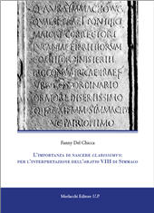 E-book, L'importanza di nascere Clarissimus : per l'interpretazione dell'Oratio VIII di Simmaco, Morlacchi